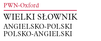PWN-Oxford WIELKI SOWNIK ANGIELSKO-POLSKI POLSKO-ANGIELSKI